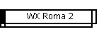 WX Roma 2
